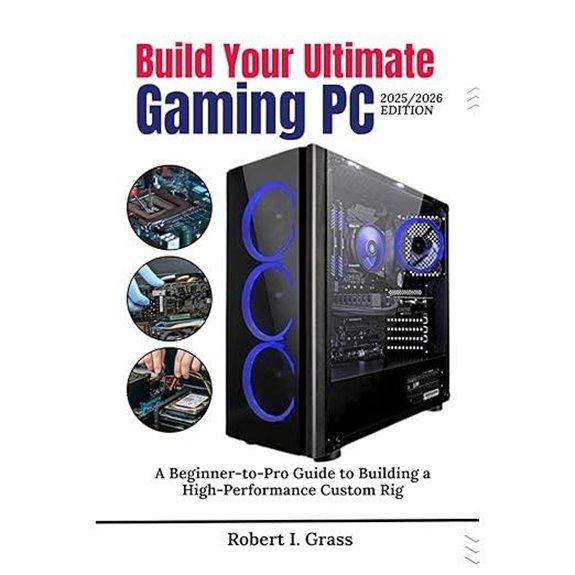 Build Your Ultimate Gaming PC (2025/2026) Guide